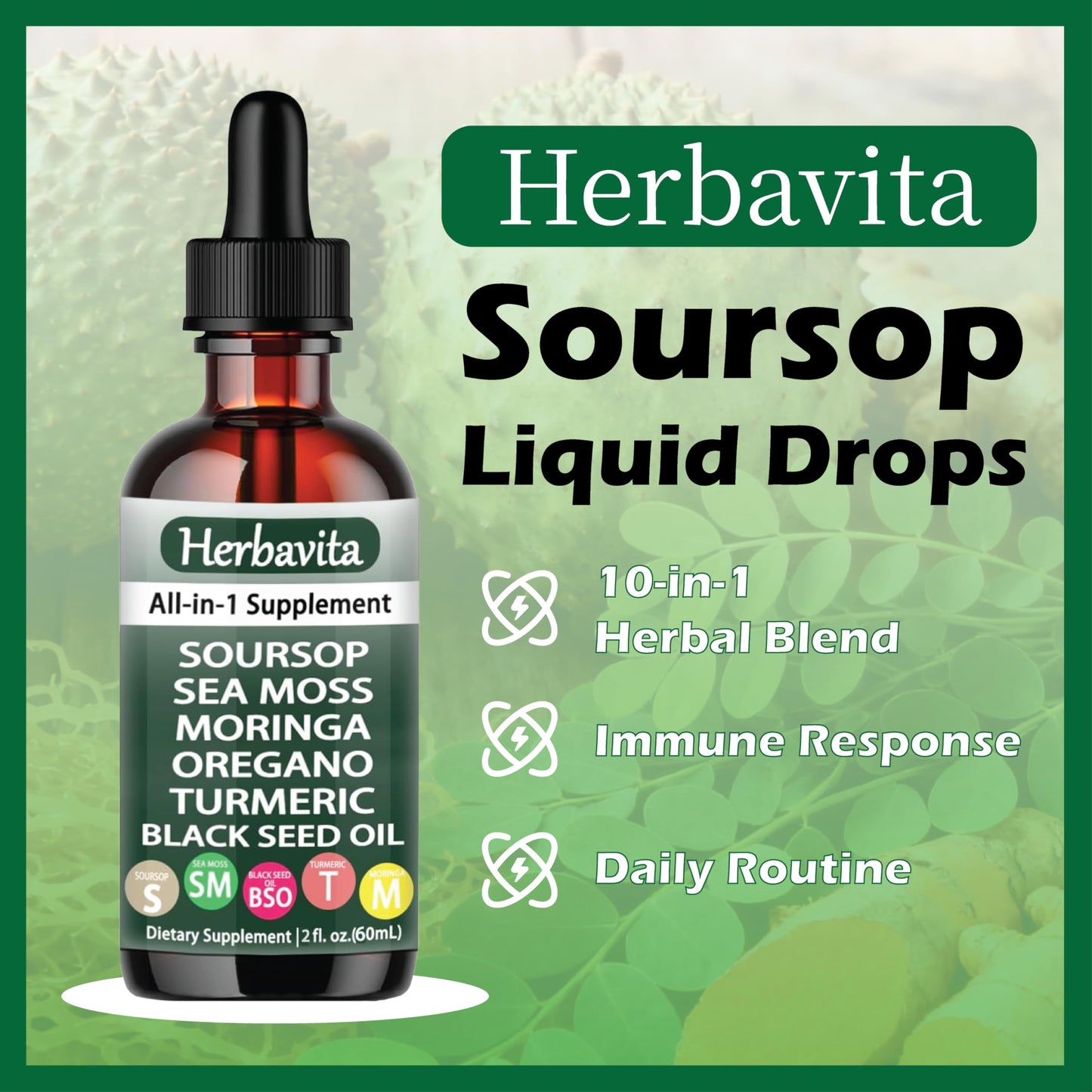 Herbavita Soursop Liquid Drops 10-in-1 with Moringa & Sea Moss 1ml Daily