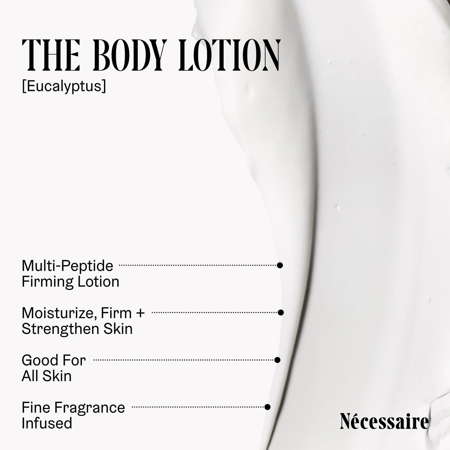 Nécessaire The Eucalyptus Body Lotion – Multi-Peptide Firming Moisturiser 450ml